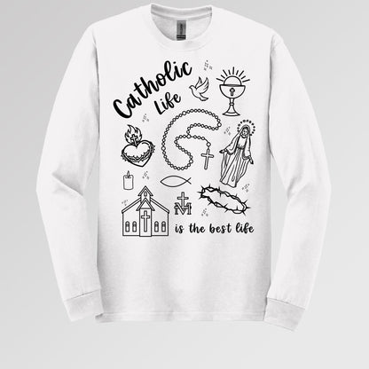Catholic Life Is The Best Life