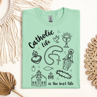 Catholic Life Is The Best Life