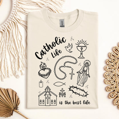 Catholic Life Is The Best Life