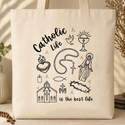 Catholic Life Is The Best Life