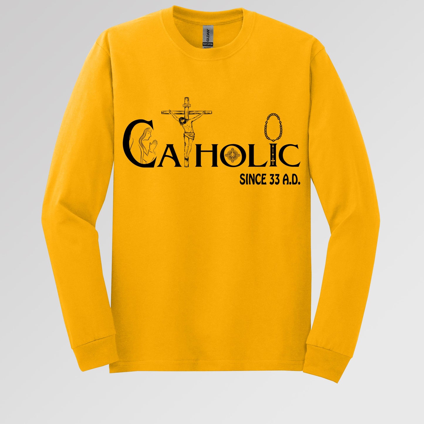 Catholic Since 33 A.D 01