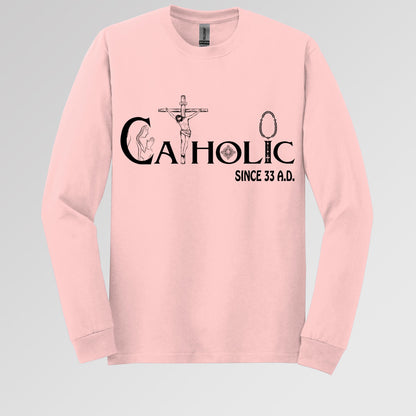Catholic Since 33 A.D 01