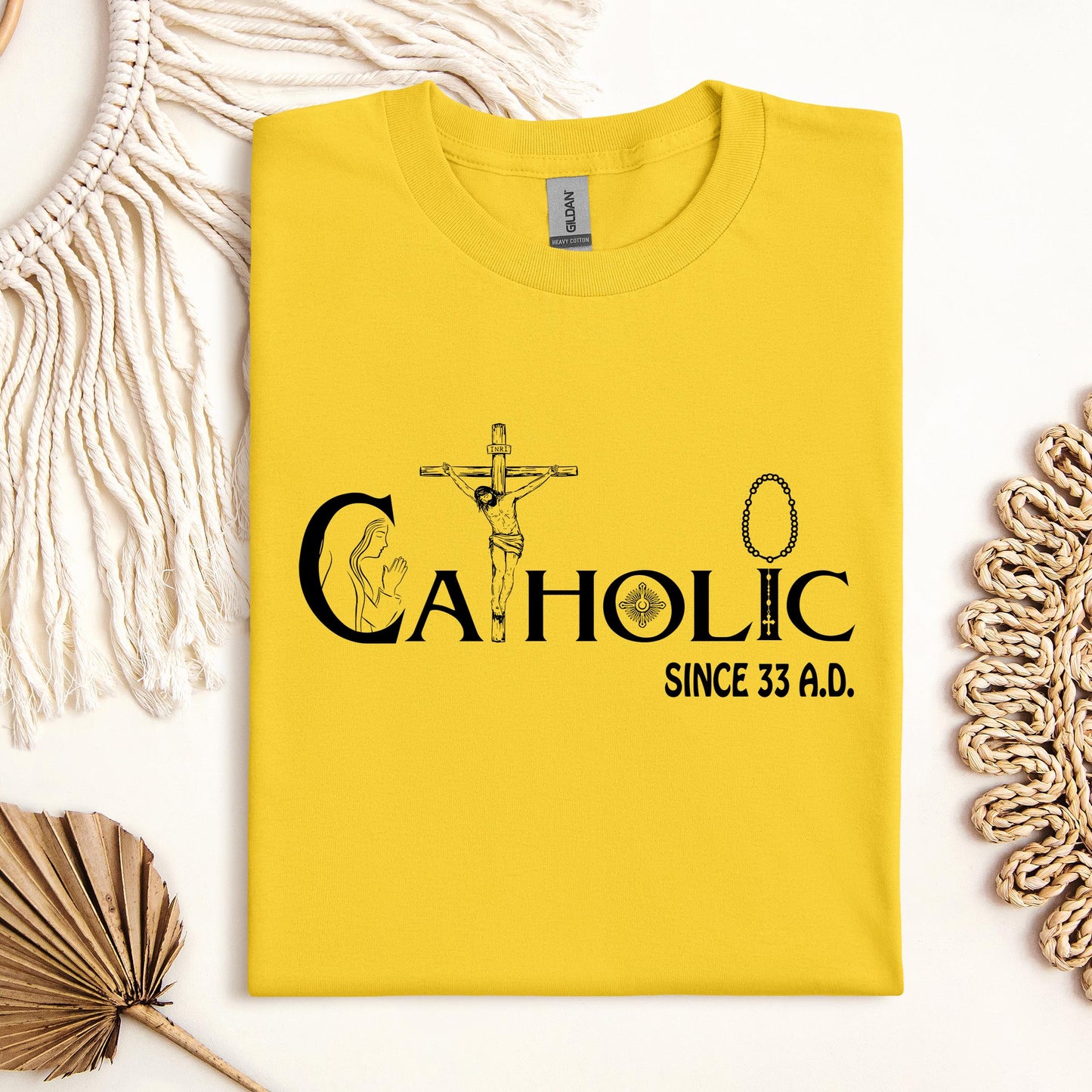 Catholic Since 33 A.D 01