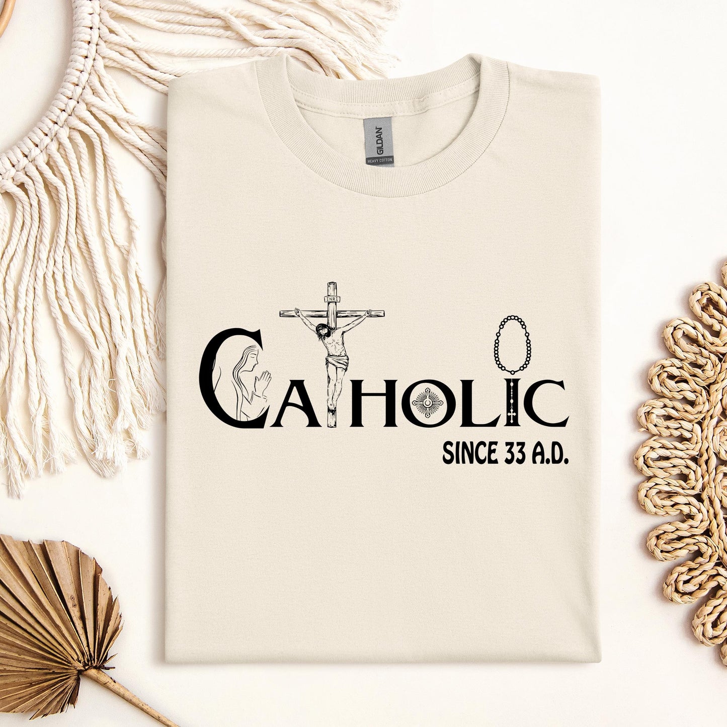 Catholic Since 33 A.D 01