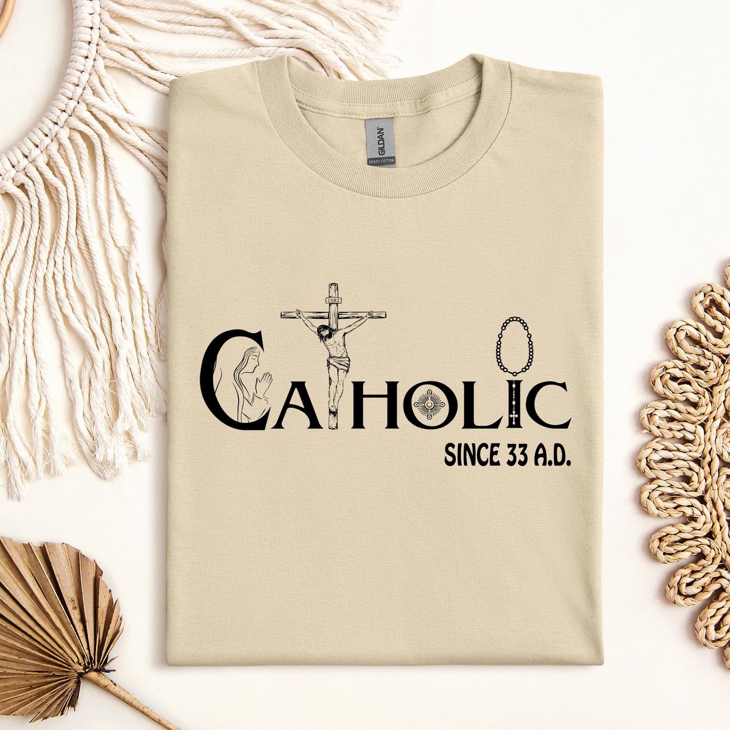 Catholic Since 33 A.D 01