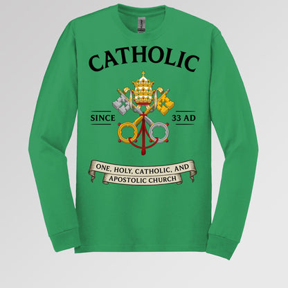 Catholic Since 33 A.D 03