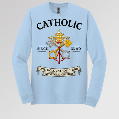 Catholic Since 33 A.D 03