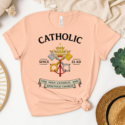 Catholic Since 33 A.D 03