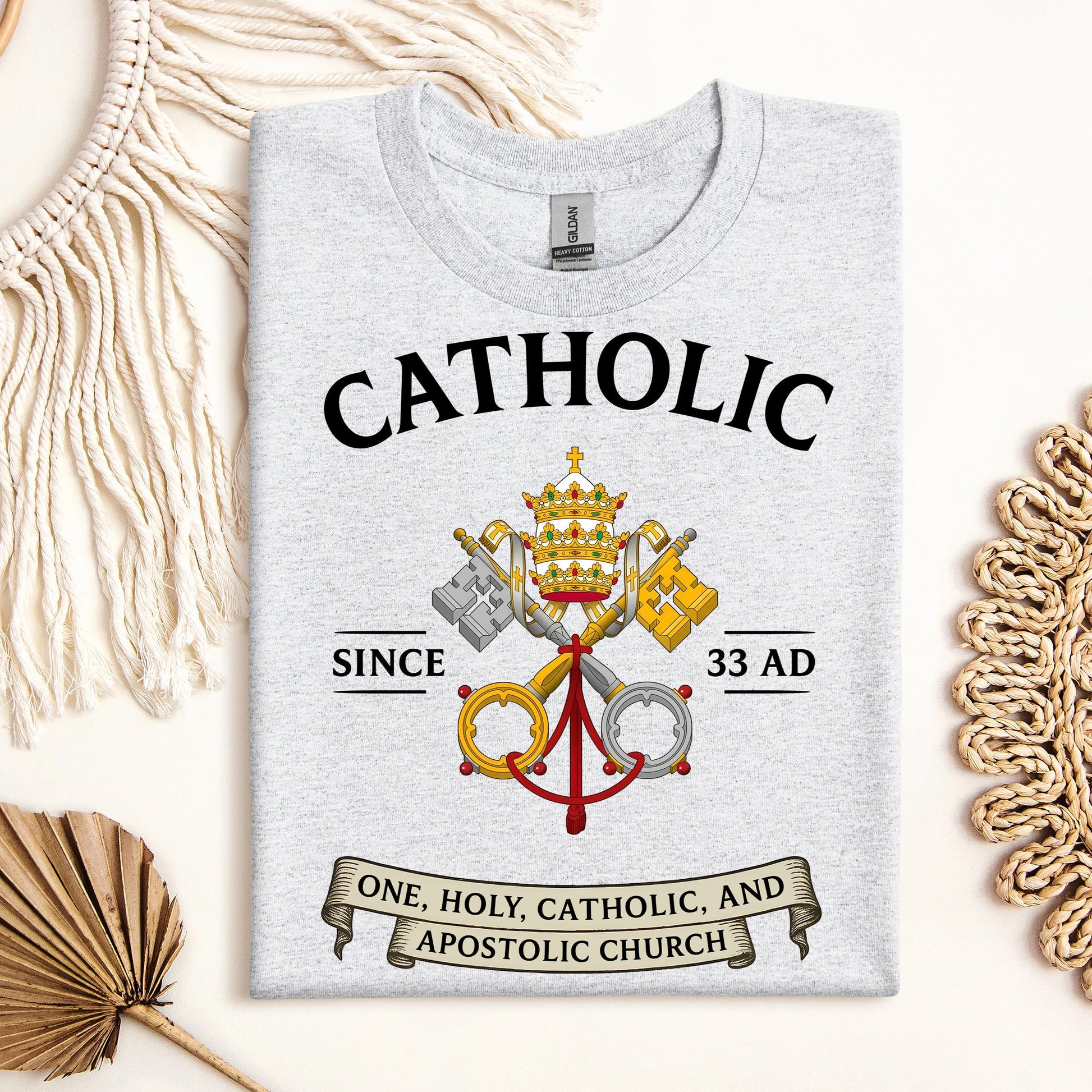 Catholic Since 33 A.D 03