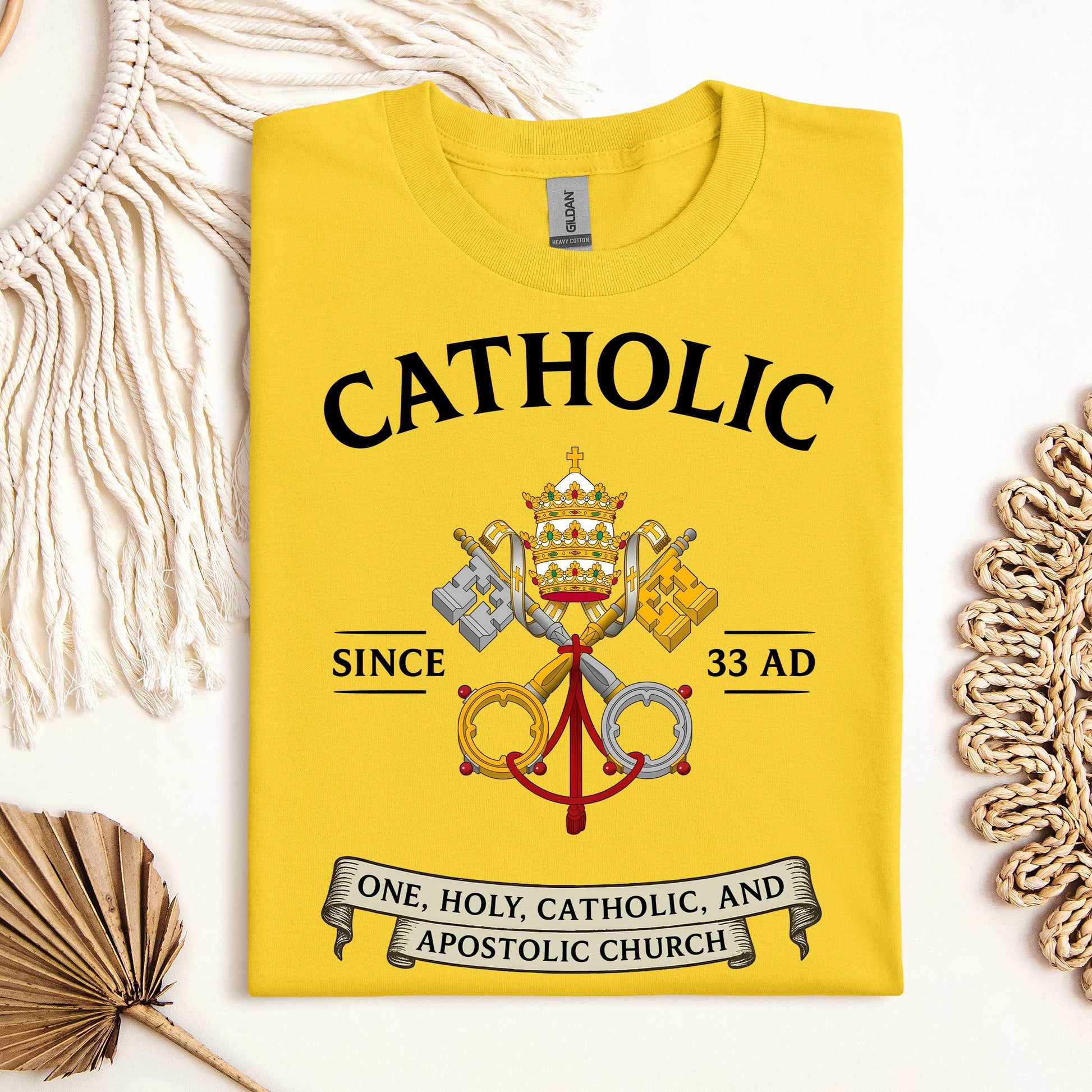 Catholic Since 33 A.D 03