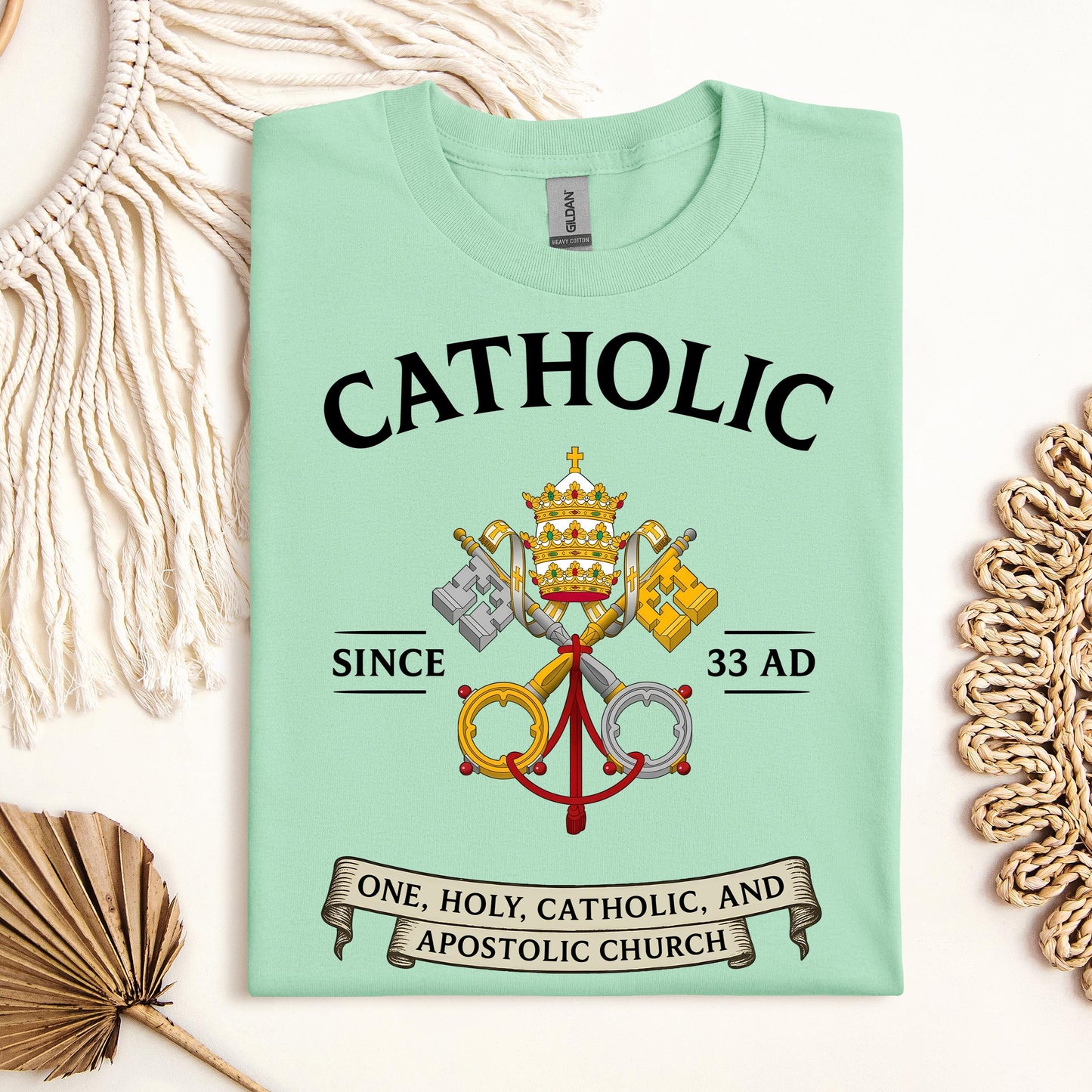 Catholic Since 33 A.D 03