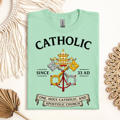 Catholic Since 33 A.D 03