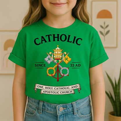 Catholic Since 33 A.D 03
