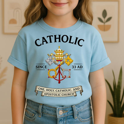 Catholic Since 33 A.D 03