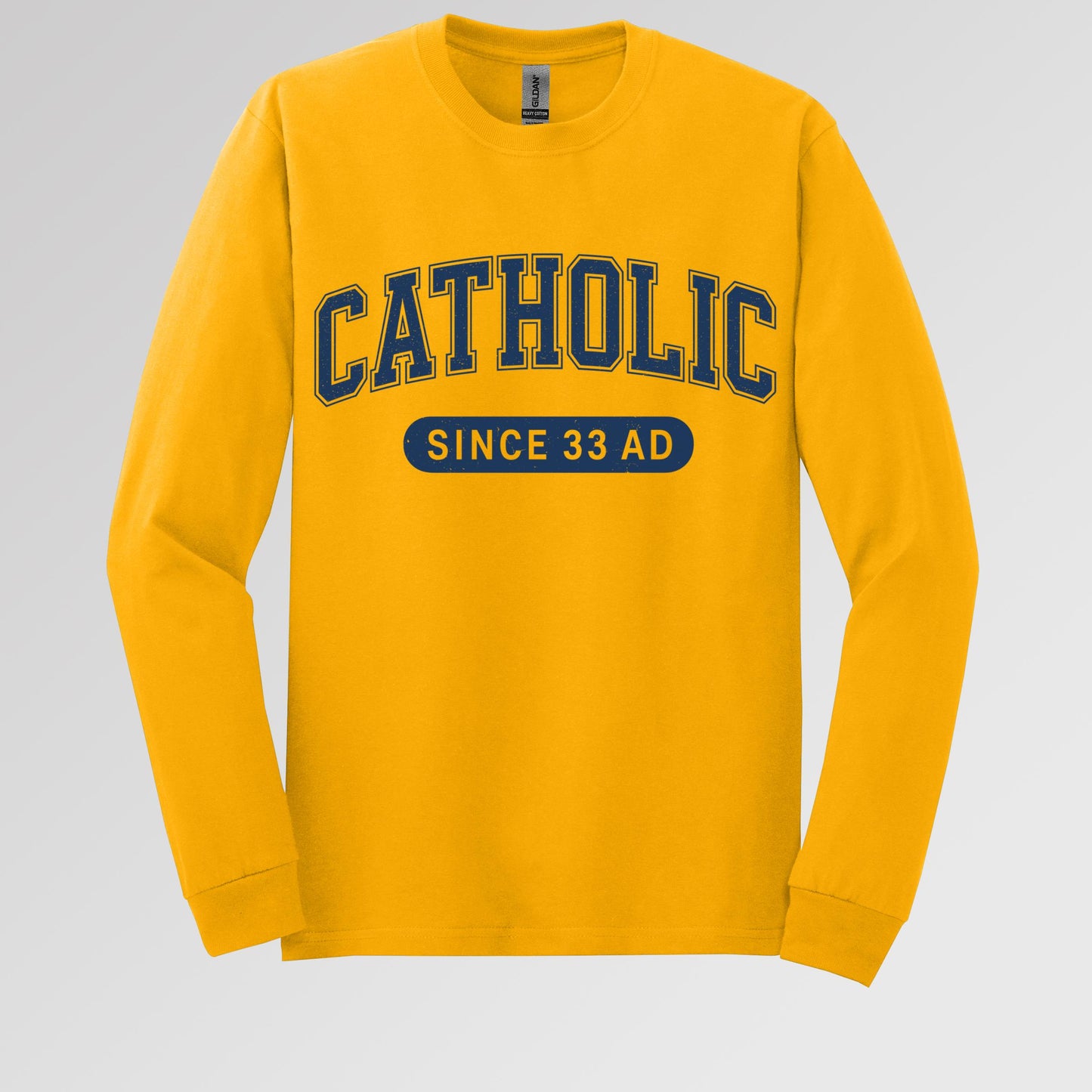 Catholic Since 33 A.D  02