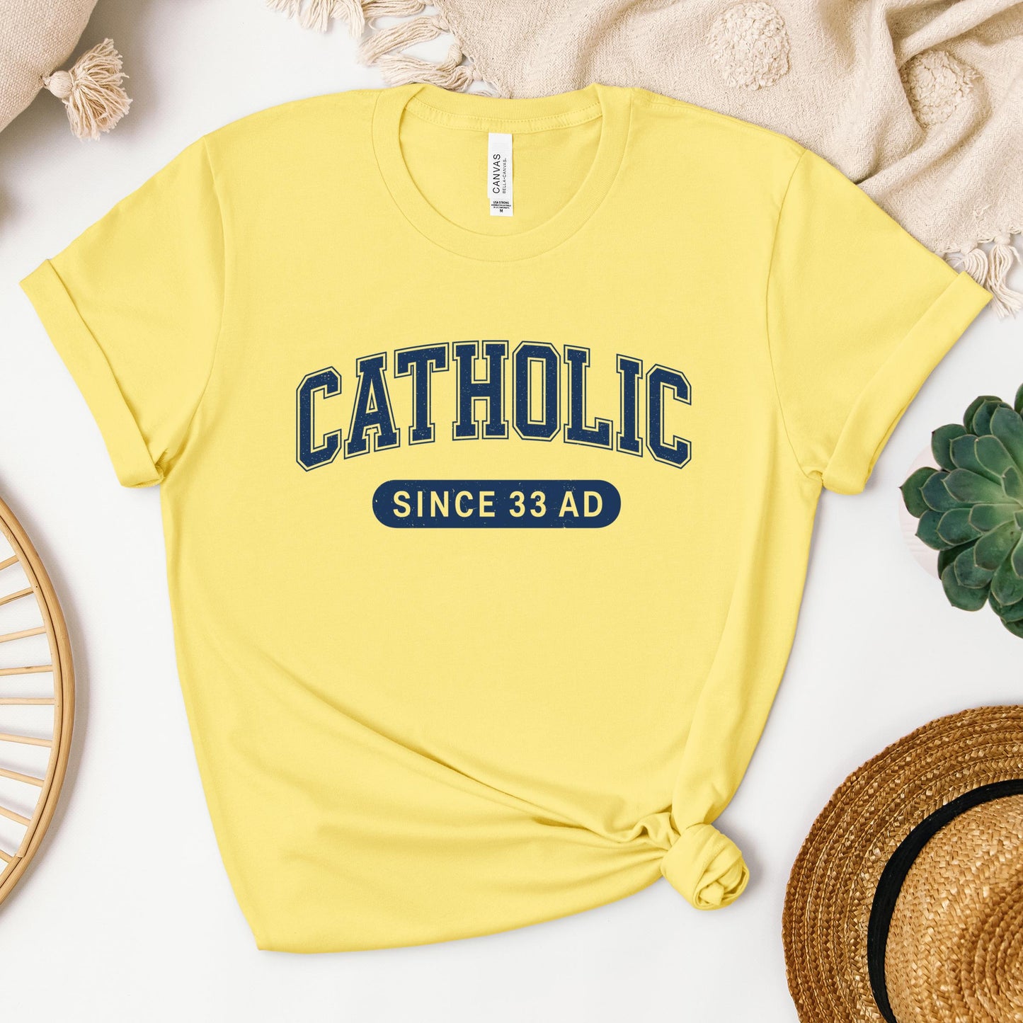 Catholic Since 33 A.D  02