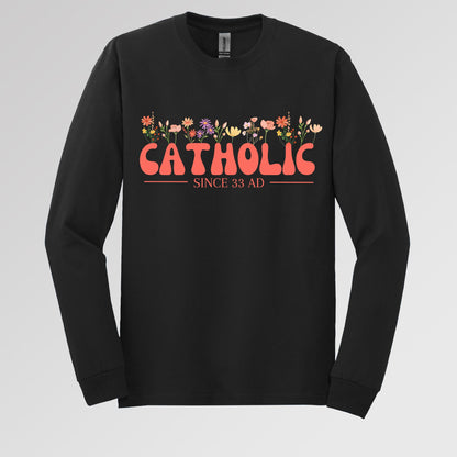 Catholic Since 33 AD 07