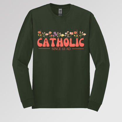 Catholic Since 33 AD 07