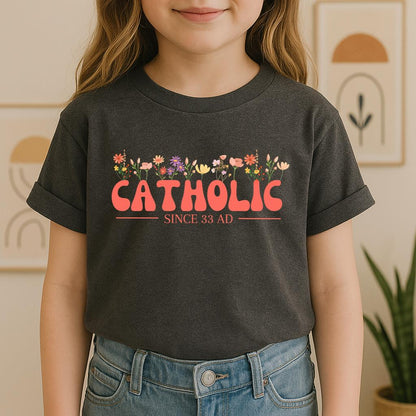 Catholic Since 33 AD 07