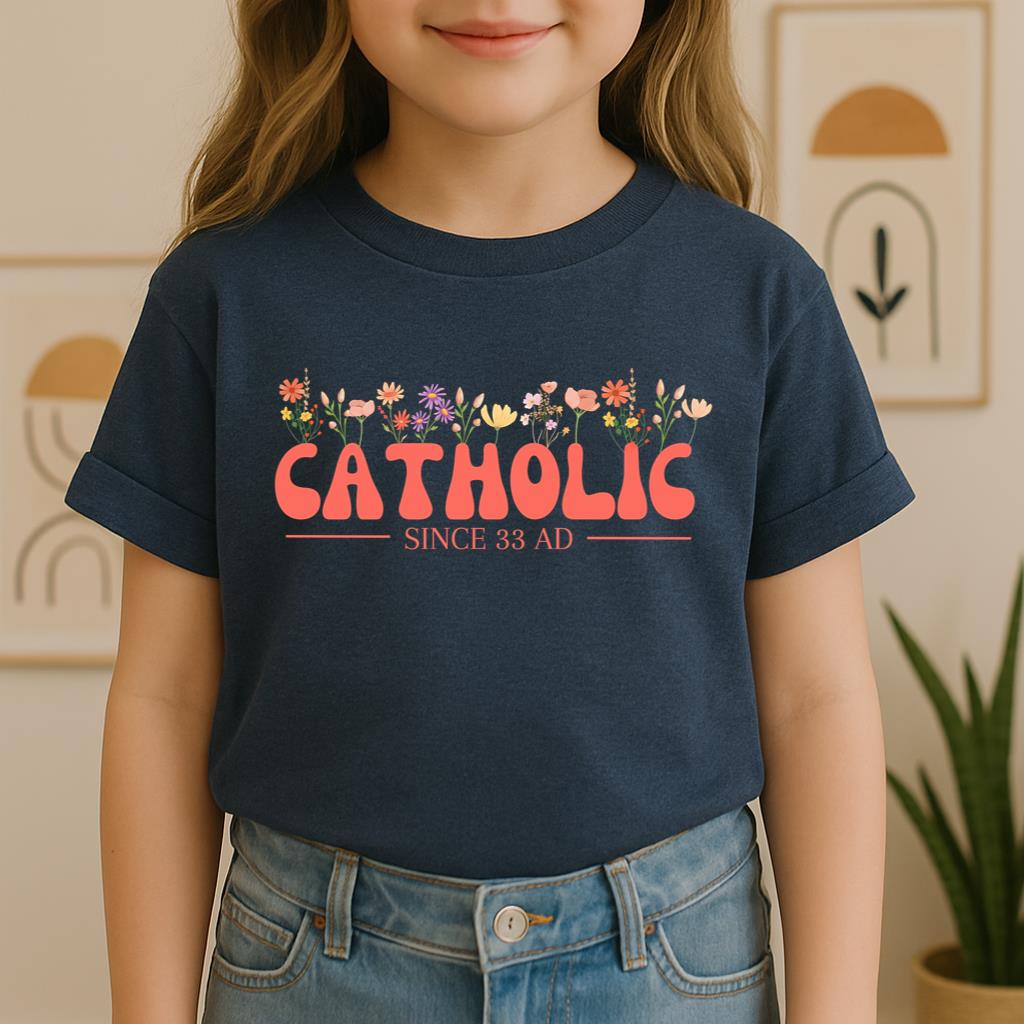 Catholic Since 33 AD 07