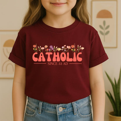 Catholic Since 33 AD 07