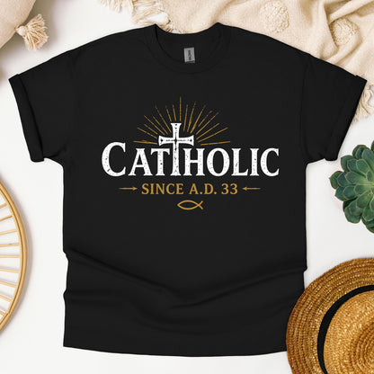Catholic Since 33 AD 08