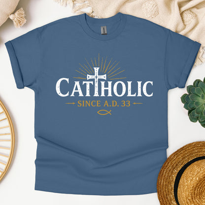 Catholic Since 33 AD 08