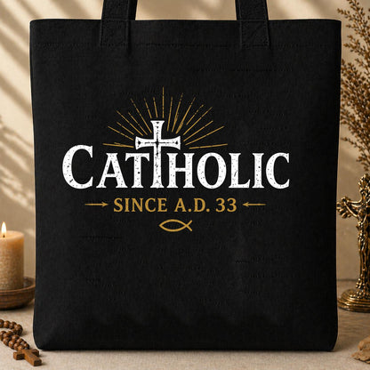 Catholic Since 33 AD 08