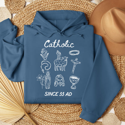 Catholic Since 33 Ad 05