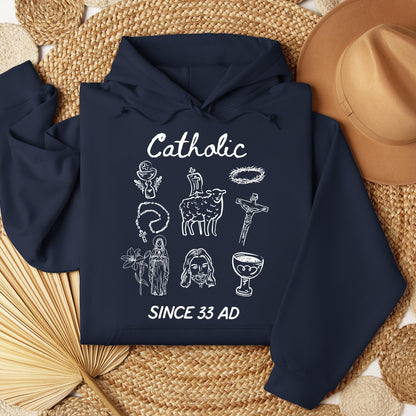 Catholic Since 33 Ad 05