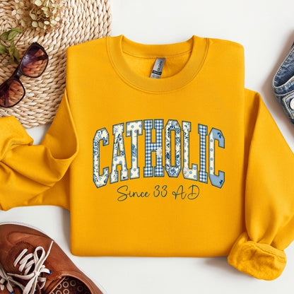 Catholic Since 33 Ad 06