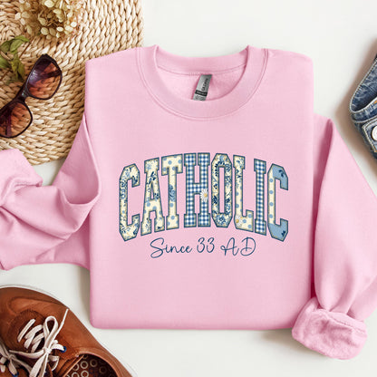 Catholic Since 33 Ad 06