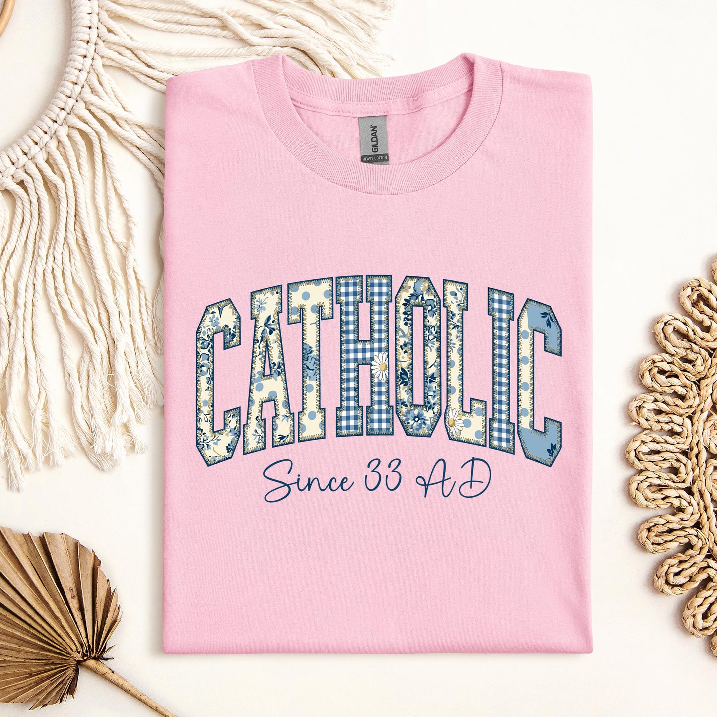 Catholic Since 33 Ad 06