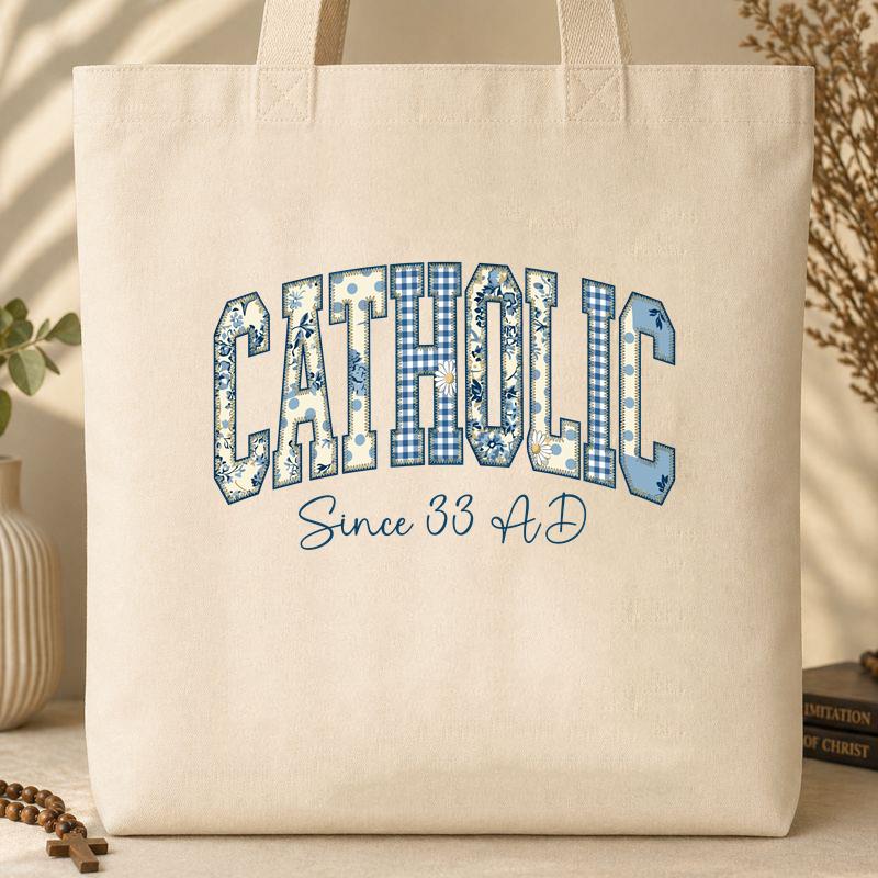 Catholic Since 33 Ad 06
