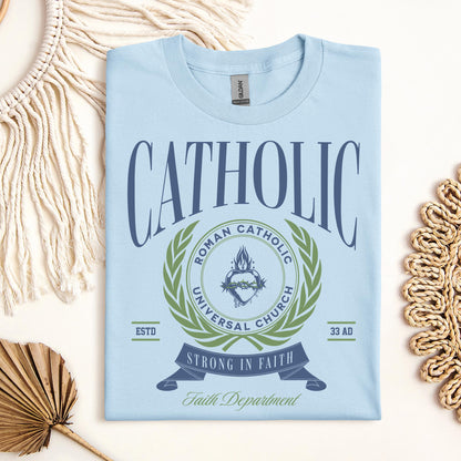Catholic Strong In Faith 01