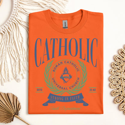 Catholic Strong In Faith 01
