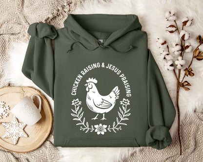 Chicken Raising & Jesus Praising Hoodie