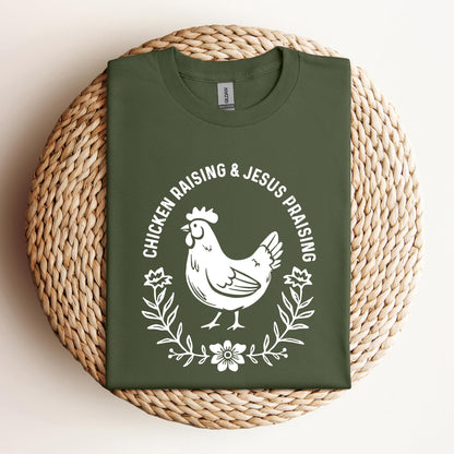 Chicken Raising & Jesus Praising