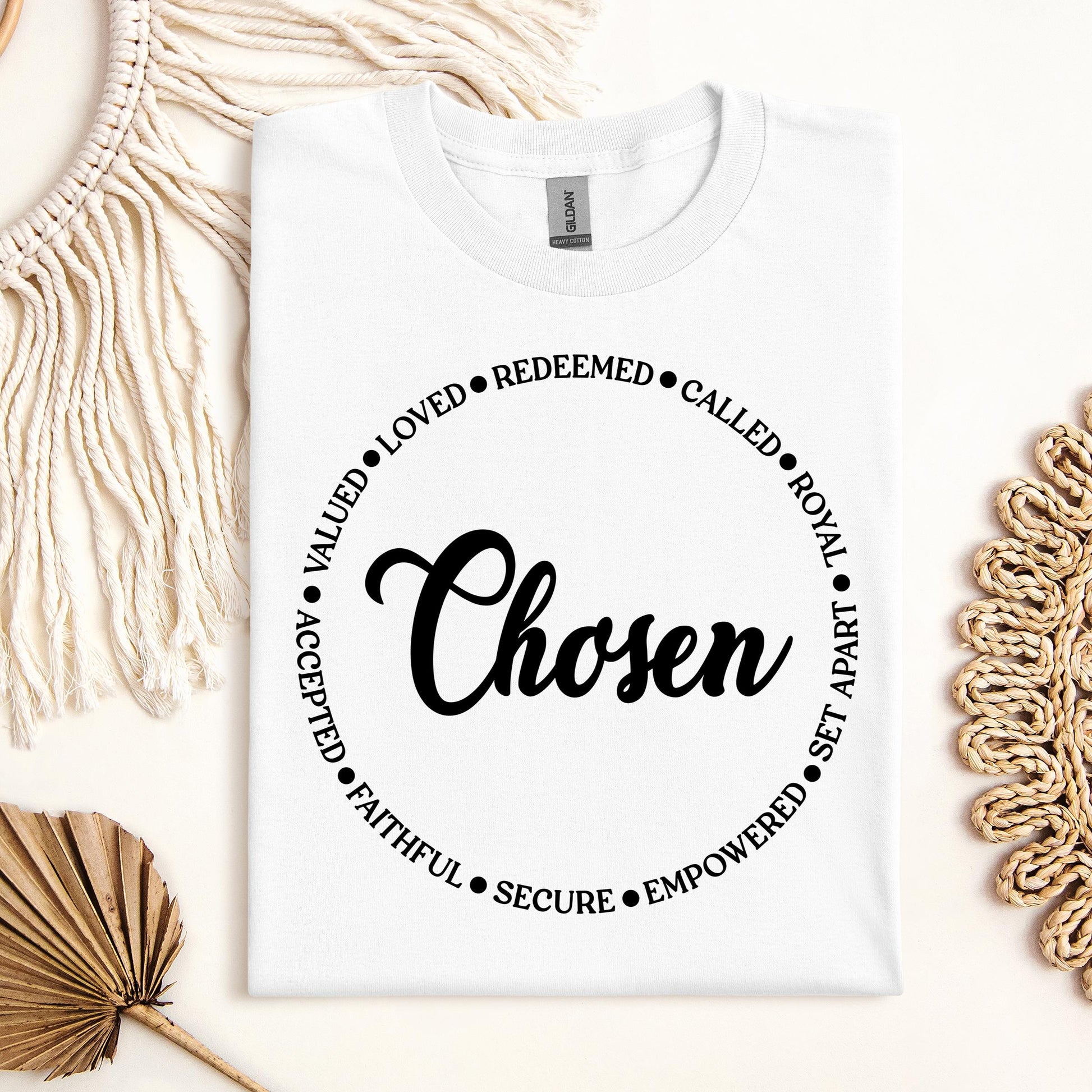 Chosen Valued Loved Redeemed Called Royal Set Apart Empowered Secure Faithful Accepted 01