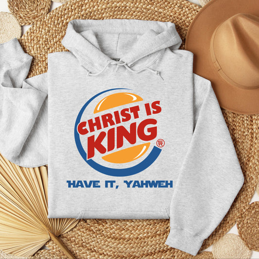 Christ Is King Have It, Yahweh 01