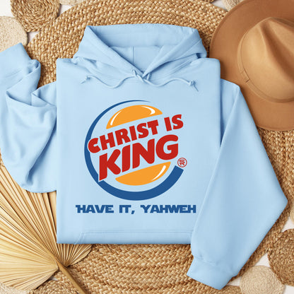 Christ Is King Have It, Yahweh 01
