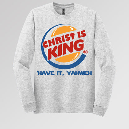 Christ Is King Have It, Yahweh 01