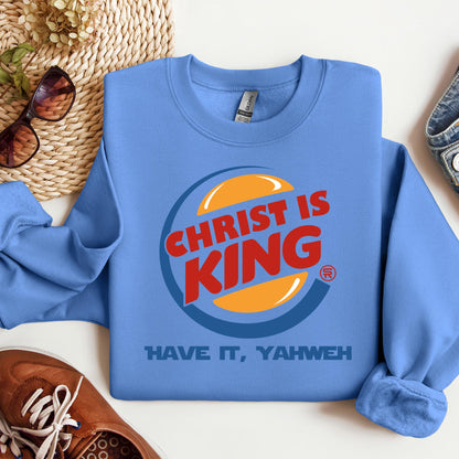 Christ Is King Have It, Yahweh 01