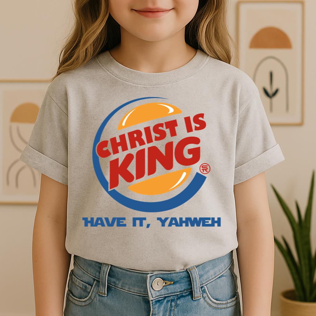 Christ Is King Have It, Yahweh 01