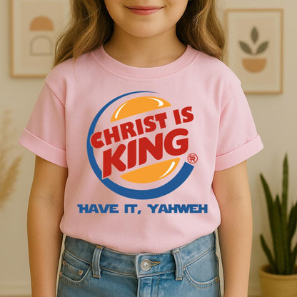 Christ Is King Have It, Yahweh 01