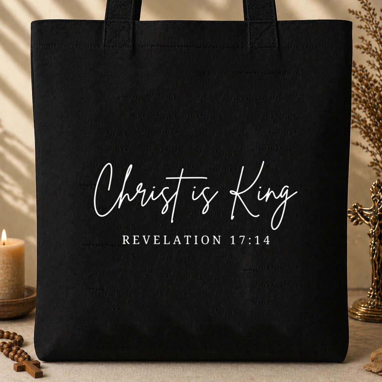 Christ Is King Revelation 17.14 Tote Bag