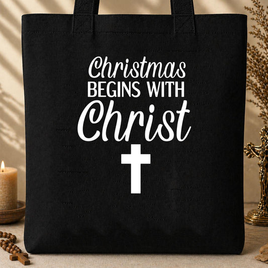 Christmas Begins With Christ 06 Tote Bag