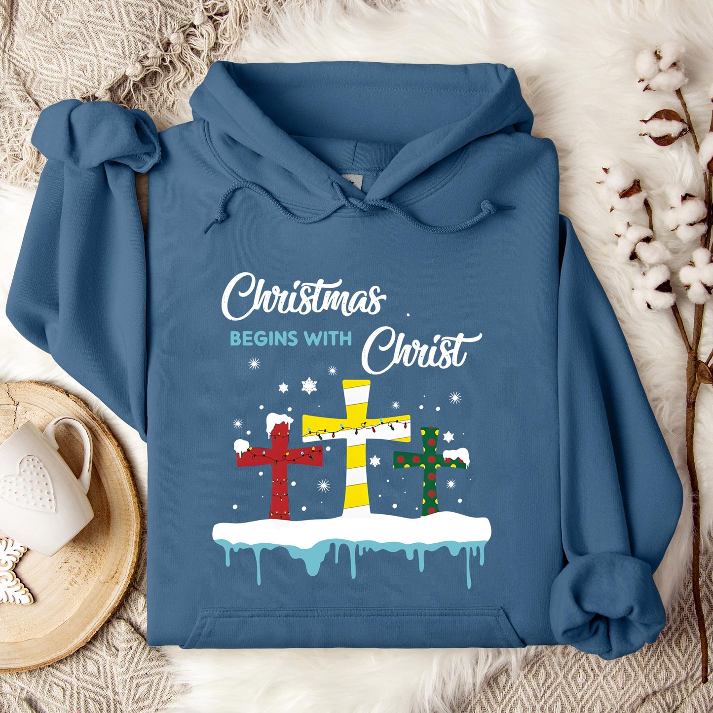 Christmas Begins With Christ Hoodie