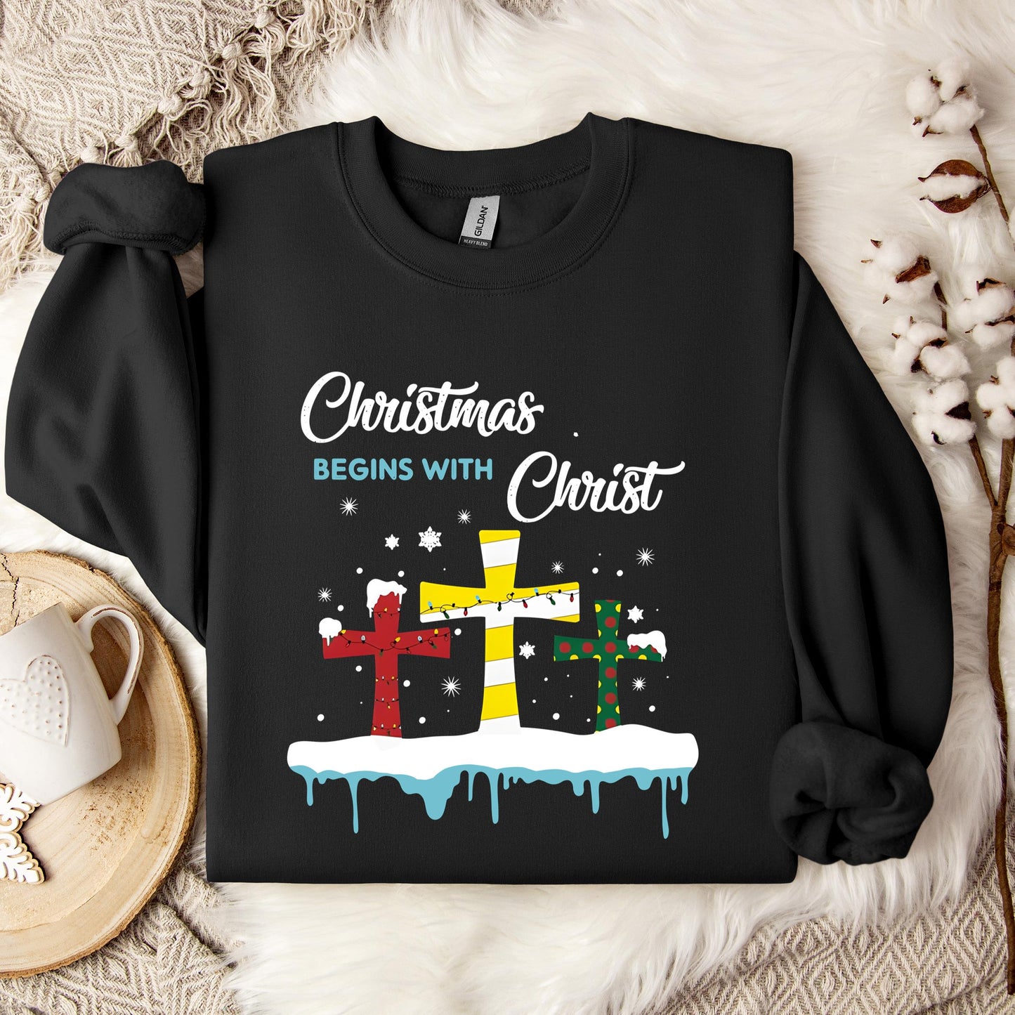 Christmas Begins With Christ Sweatshirt