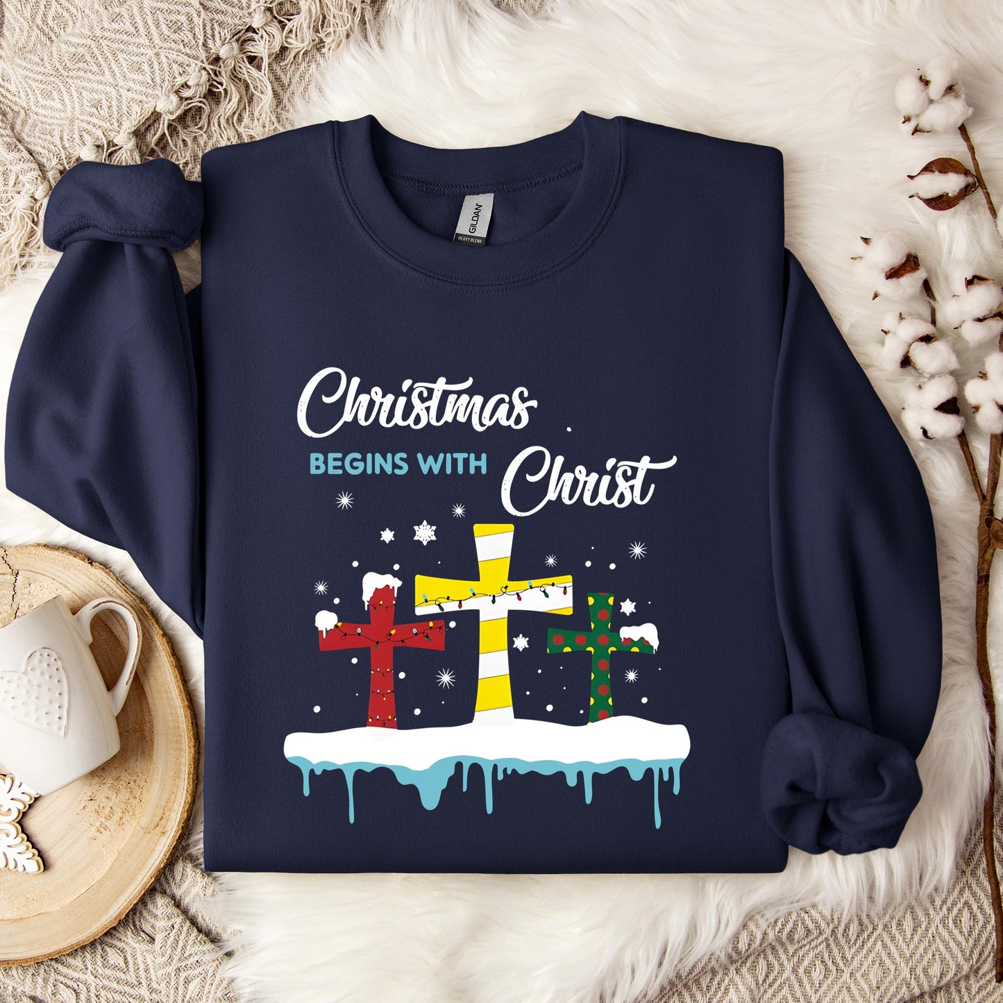 Christmas Begins With Christ Sweatshirt